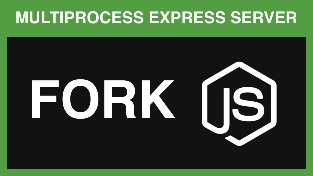 آموزش Fork در Node js و برنامه نویسی چند نخی با جاوااسکریپت